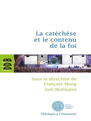 cover image of La catéchèse et le contenu de la foi